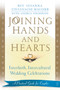Joining Hands and Hearts (Interfaith, Intercultural Wedding Celebrations: A Practical Guide for Couples) by Susanna Macomb, Andrea Thompson, 9780743436984