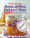 Taste of Home  Jams, Jellies, Pickles & More (201 Easy Ideas for Canning and Preserving) by Editors at Taste of Home, 9781617653667