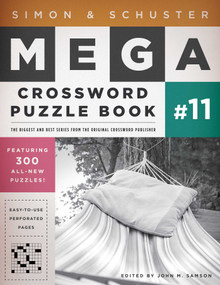 Simon & Schuster Mega Crossword Puzzle Book #11 by John M. Samson, 9781451627398