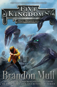 Sky Raiders - 9781442497009 by Brandon Mull, 9781442497009
