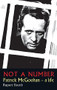NOT A NUMBER (Patrick McGoohan - A Life) by Rupert  Booth, 9780956632920