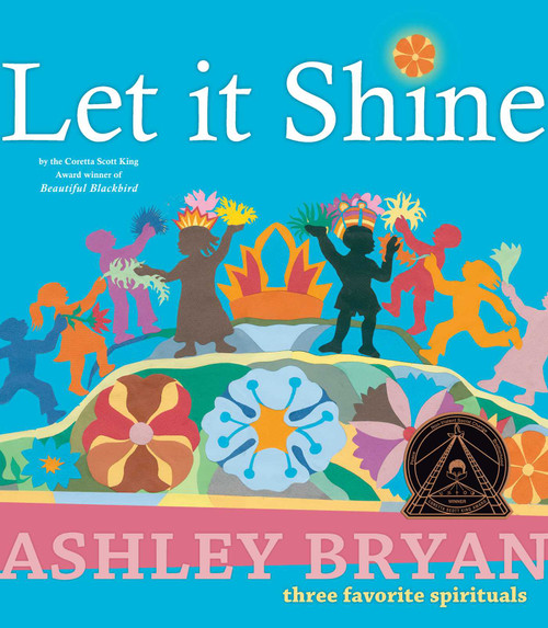 Let it Shine by Ashley Bryan, 9780689847325