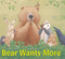 Bear Wants More - 9781416949220 by Karma Wilson, Jane Chapman, 9781416949220