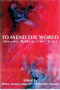 To Mend the World (Women Reflect on 9/11) by Isabel Allende, Betty Jean Craige, 9781893996588