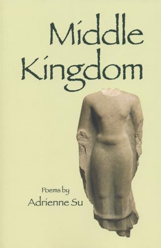 Middle Kingdom by Adrienne Su, 9781882295159