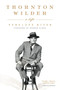 Thornton Wilder (A Life) - 9780060831370 by Penelope Niven, 9780060831370