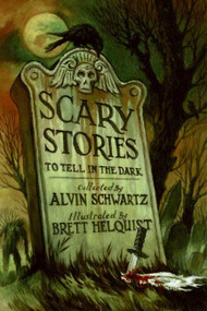 Scary Stories to Tell in the Dark - 9780060835200 by Alvin Schwartz, Brett Helquist, 9780060835200