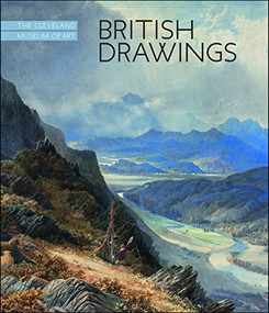 British Drawings (The Cleveland Museum of Art) by Heather Lemonedes, 9781907804229