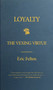 Loyalty (The Vexing Virtue) by Eric Felten, 9781439176870