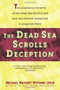 Dead Sea Scrolls Deception by Michael Baigent, 9780671797973