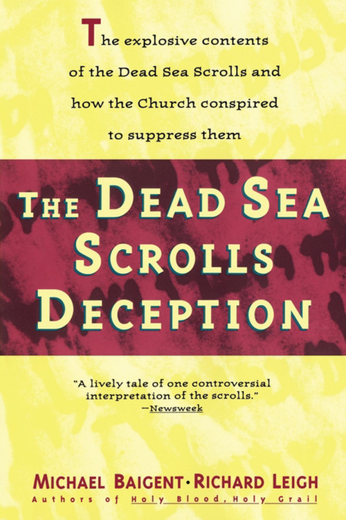 Dead Sea Scrolls Deception by Michael Baigent, 9780671797973