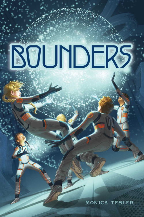 Bounders by Monica Tesler, 9781481445931