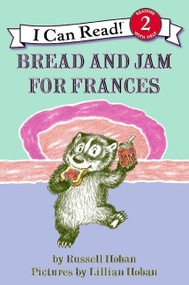 Bread and Jam for Frances - 9780060838003 by Russell Hoban, Lillian Hoban, 9780060838003