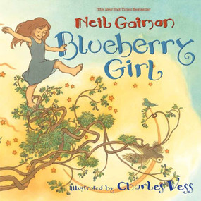 Blueberry Girl - 9780060838102 by Neil Gaiman, Charles Vess, 9780060838102