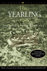 The Yearling - 9780689846236 by Marjorie Kinnan Rawlings, Patricia Reilly Giff