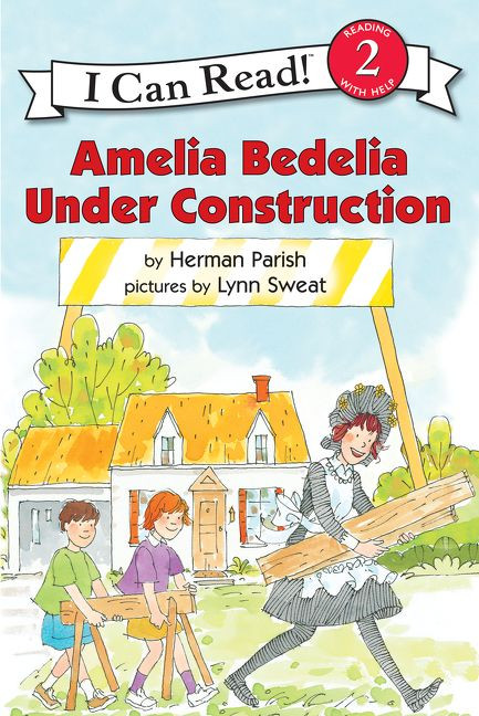 Amelia Bedelia Under Construction - 9780060843465 by Herman Parish, Lynn Sweat, 9780060843465