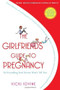 The Girlfriends' Guide to Pregnancy (Second Edition) by Vicki Iovine, 9781416524724