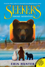 Seekers #3: Smoke Mountain - 9780060871307 by Erin Hunter, 9780060871307
