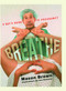 Breathe (A Guy's Guide to Pregnancy) by Mason Brown, Joe Oesterle, 9780743219709