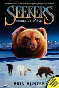 Seekers #6: Spirits in the Stars - 9780060871420 by Erin Hunter, 9780060871420