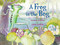 A Frog in the Bog - 9781481444521 by Karma Wilson, Joan Rankin, 9781481444521