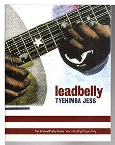 leadbelly (poems) by Tyehimba Jess, 9780974635330