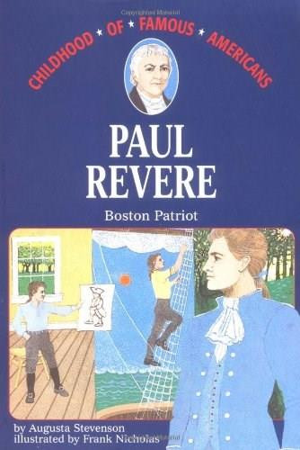 Paul Revere (Boston Patriot) by Augusta Stevenson, 9780020420903