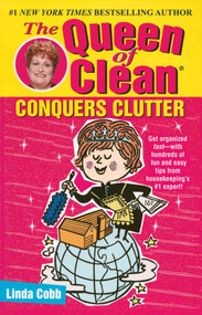 The Queen of Clean Conquers Clutter by Linda Cobb, 9780743428323