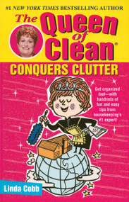 The Queen of Clean Conquers Clutter by Linda Cobb, 9780743428323