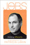 Steve Jobs (Thinking Differently) by Patricia Lakin, 9781442453937
