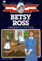 Betsy Ross (Designer of Our Flag) by Ann Weil, 9780020421207