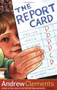 The Report Card by Andrew Clements, 9780689845246