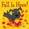 Fall Is Here! by Fhiona Galloway, 9781499801101