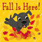 Fall Is Here! by Fhiona Galloway, 9781499801101