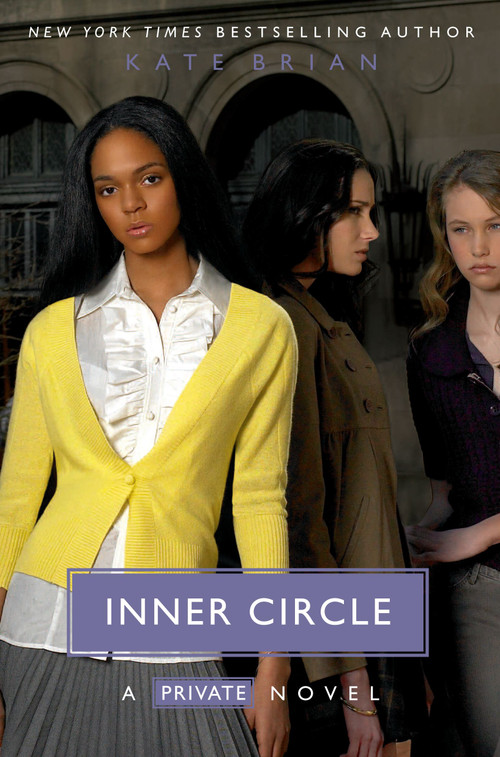 Inner Circle by Kate Brian, Julian Peploe, 9781416950417
