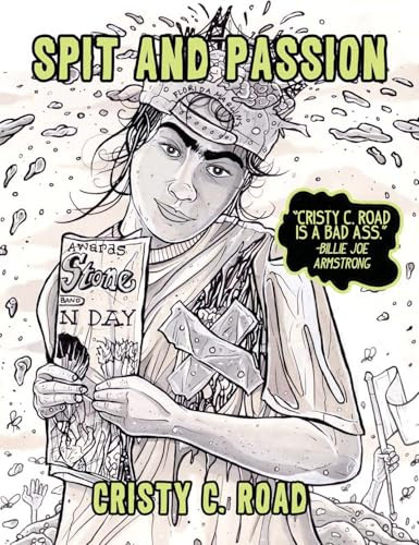 Spit and Passion by Cristy  C. Road, 9781558618077