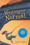 Waiting for Normal - 9780060890902 by Leslie Connor, 9780060890902