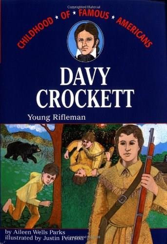 Davy Crockett (Young Rifleman) by Aileen Wells Parks, 9780020418405