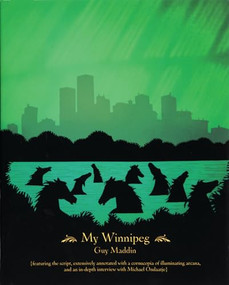 My Winnipeg by Guy Maddin, 9781552452110