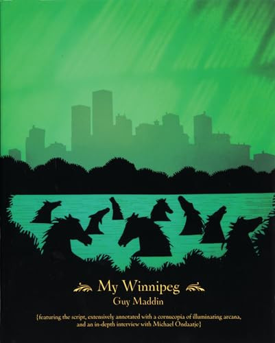My Winnipeg by Guy Maddin, 9781552452110