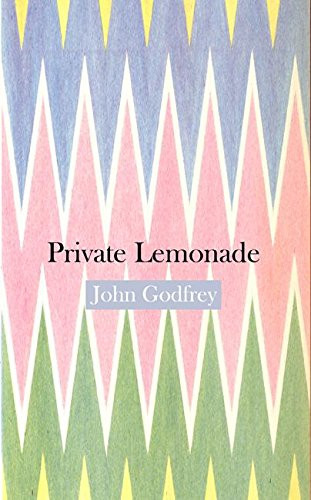 Private Lemonade by John Godfrey, 9780970625076