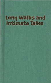 Long Walks and Intimate Talks (Stories, Poems and Paintings) by Grace Paley, 9781558610439