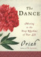 The Dance (Moving to the Deep Rhythms of Your Life) by Oriah, 9780061116704