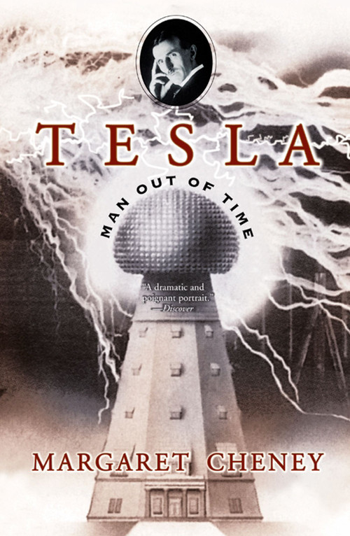 Tesla (Man Out of Time) by Margaret Cheney, 9780743215367