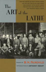 The Art of the Lathe by B.H. Fairchild, 9781882295166