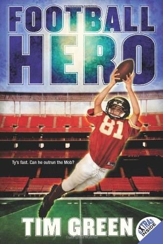 Football Hero - 9780061122767 by Tim Green, 9780061122767