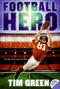 Football Hero - 9780061122767 by Tim Green, 9780061122767