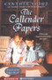 The Callender Papers by Cynthia Voigt, Suzanne Duranceau, 9780689832833