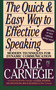 The Quick and Easy Way to Effective Speaking by Dorothy Carnegie, Dale Carnegie, 9780671724009