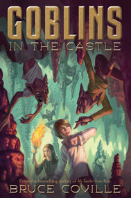Goblins in the Castle by Bruce Coville, Katherine Coville, 9780671727116